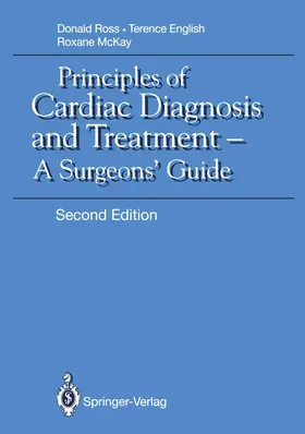 Ross / English / McKay |  Principles of Cardiac Diagnosis and Treatment | Buch |  Sack Fachmedien