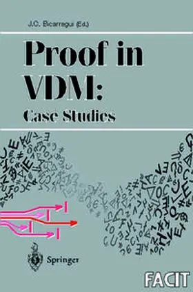 Bicarregui |  Proof in VDM: Case Studies | eBook | Sack Fachmedien