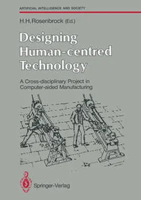 Rosenbrock |  Designing Human-centred Technology | eBook | Sack Fachmedien