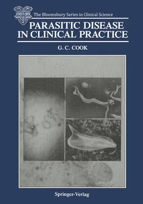 Cook |  Parasitic Disease in Clinical Practice | Buch |  Sack Fachmedien