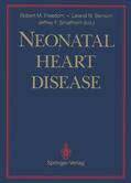 Freedom / Smallhorn / Benson |  Neonatal Heart Disease | Buch |  Sack Fachmedien