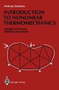 Sluzalec |  Introduction to Nonlinear Thermomechanics | Buch |  Sack Fachmedien