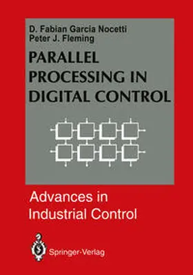 Garcia Nocetti / Fleming |  Parallel Processing in Digital Control | eBook | Sack Fachmedien