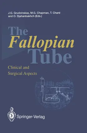 Grudzinskas / Chapman / Chard |  The Fallopian Tube | Buch |  Sack Fachmedien