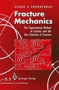 Papadopoulos |  Fracture Mechanics | Buch |  Sack Fachmedien