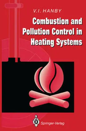 Hanby | Combustion and Pollution Control in Heating Systems | E-Book | www.sack.de