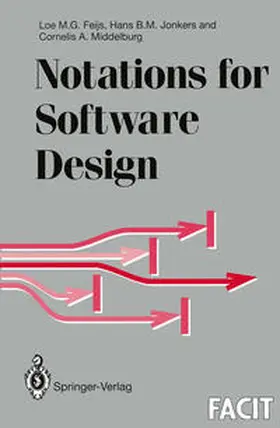Feijs / Jonkers / Middelburg |  Notations for Software Design | eBook | Sack Fachmedien
