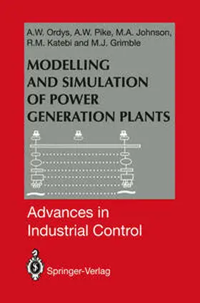 Ordys / Pike / Johnson |  Modelling and Simulation of Power Generation Plants | eBook | Sack Fachmedien