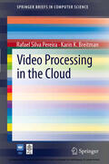 Pereira / Breitman |  Video Processing in the Cloud | eBook | Sack Fachmedien