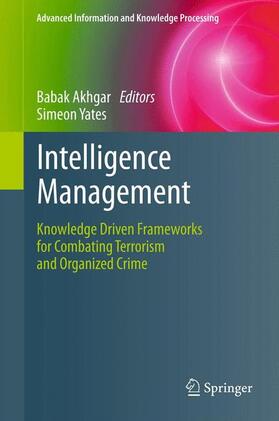 Yates / Akhgar | Intelligence Management | Buch | 978-1-4471-2139-8 | sack.de