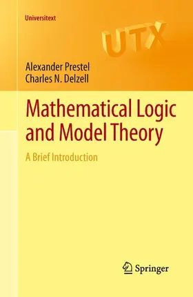Prestel / Delzell |  Mathematical Logic and Model Theory | eBook | Sack Fachmedien