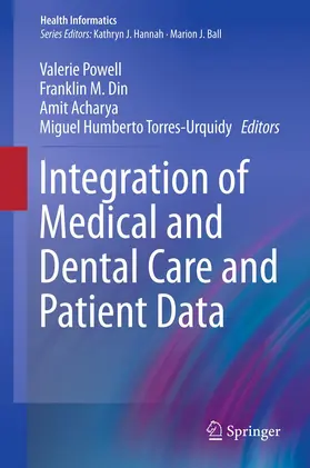 Powell / Din / Acharya |  Integration of Medical and Dental Care and Patient Data | eBook | Sack Fachmedien