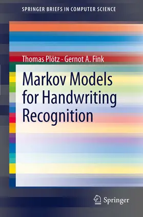 Plötz / Fink |  Markov Models for Handwriting Recognition | eBook | Sack Fachmedien