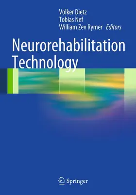 Dietz / Nef / Rymer |  Neurorehabilitation Technology | eBook | Sack Fachmedien
