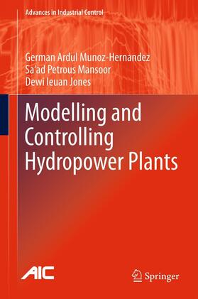 Munoz-Hernandez / Mansoor / Jones | Modelling and Controlling Hydropower Plants | E-Book | sack.de