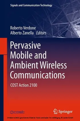 Verdone / Zanella | Pervasive Mobile and Ambient Wireless Communications | E-Book | sack.de