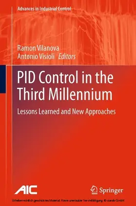 Vilanova / Visioli |  PID Control in the Third Millennium | eBook | Sack Fachmedien
