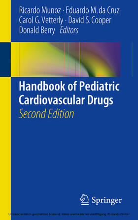 Munoz / da Cruz / Vetterly | Handbook of Pediatric Cardiovascular Drugs | E-Book | sack.de