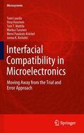 Laurila / Vuorinen / Kivilahti |  Interfacial Compatibility in Microelectronics | Buch |  Sack Fachmedien