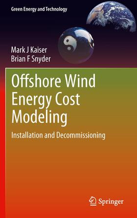 Snyder / Kaiser |  Offshore Wind Energy Cost Modeling | Buch |  Sack Fachmedien