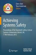 Anderson / Dale |  Achieving Systems Safety | Buch |  Sack Fachmedien