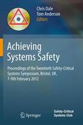 Dale / Anderson |  Achieving Systems Safety | eBook | Sack Fachmedien