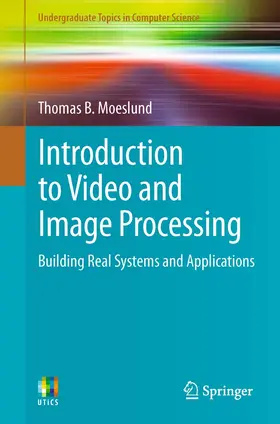 Moeslund | Introduction to Video and Image Processing | E-Book | sack.de