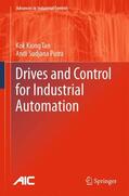 Putra / Tan |  Drives and Control for Industrial Automation | Buch |  Sack Fachmedien