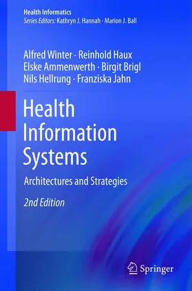 Winter / Haux / Jahn | Health Information Systems | Buch | 978-1-4471-2619-5 | sack.de