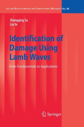 Ye / Su |  Identification of Damage Using Lamb Waves | Buch |  Sack Fachmedien