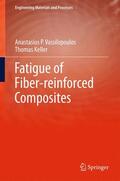 Keller / Vassilopoulos |  Fatigue of Fiber-reinforced Composites | Buch |  Sack Fachmedien