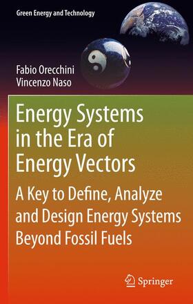 Naso / Orecchini |  Energy Systems in the Era of Energy Vectors | Buch |  Sack Fachmedien