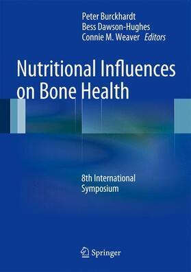 Burckhardt / Weaver / Dawson-Hughes | Nutritional Influences on Bone Health | Buch | 978-1-4471-2768-0 | sack.de