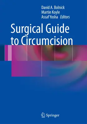 Bolnick / Koyle / Yosha |  Surgical Guide to Circumcision | Buch |  Sack Fachmedien