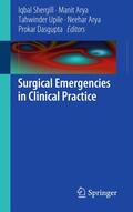 Shergill / Arya / Dasgupta |  Surgical Emergencies in Clinical Practice | Buch |  Sack Fachmedien