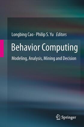 Yu / Cao | Behavior Computing | Buch | 978-1-4471-2968-4 | sack.de