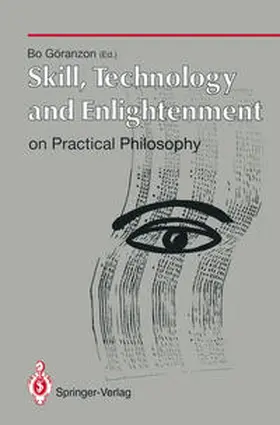 Göranzon | Skill, Technology and Enlightenment: On Practical Philosophy | E-Book | sack.de