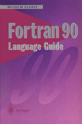 Gehrke | Fortran 90 Language Guide | E-Book | www.sack.de