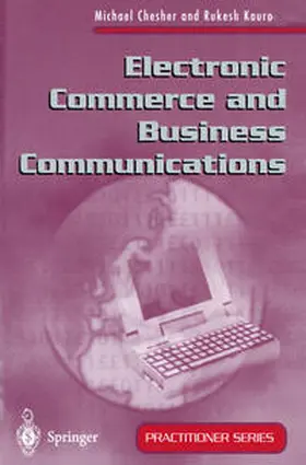 Chesher / Kaura |  Electronic Commerce and Business Communications | eBook | Sack Fachmedien