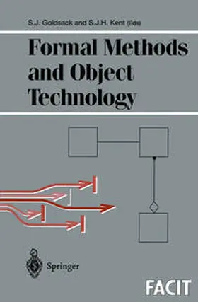 Goldsack / Kent |  Formal Methods and Object Technology | eBook | Sack Fachmedien