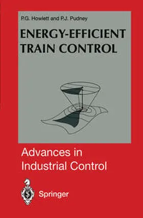 Howlett / Pudney |  Energy-Efficient Train Control | eBook | Sack Fachmedien