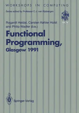 Heldal / Holst / Wadler | Functional Programming, Glasgow 1991 | E-Book | sack.de