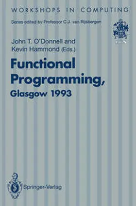 O'Donnell / Hammond | Functional Programming, Glasgow 1993 | E-Book | sack.de
