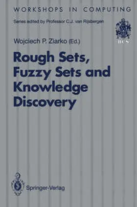 Ziarko |  Rough Sets, Fuzzy Sets and Knowledge Discovery | eBook | Sack Fachmedien