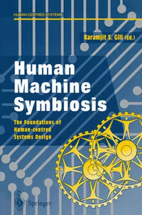 Gill |  Human Machine Symbiosis | eBook | Sack Fachmedien