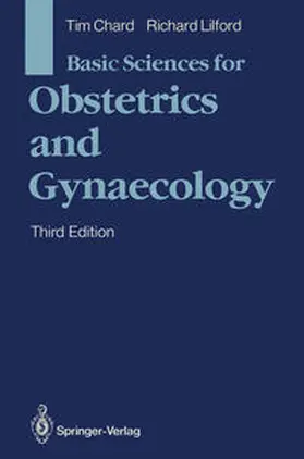 Chard / Lilford |  Basic Sciences for Obstetrics and Gynaecology | eBook | Sack Fachmedien