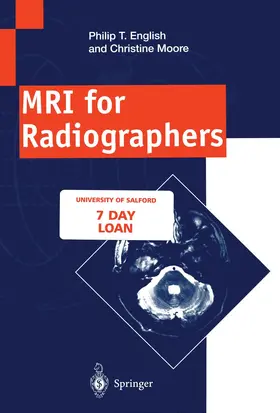 Moore / English |  MRI for Radiographers | Buch |  Sack Fachmedien