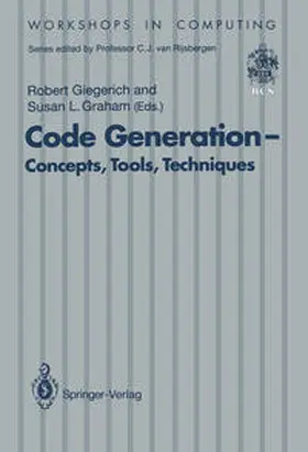 Giegerich / Graham |  Code Generation — Concepts, Tools, Techniques | eBook | Sack Fachmedien