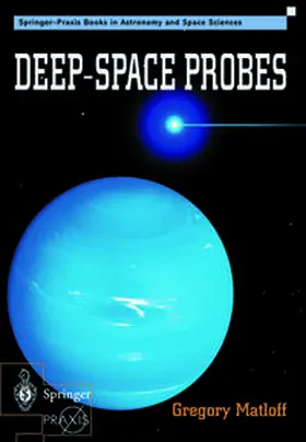 Matloff |  Deep-Space Probes | eBook | Sack Fachmedien