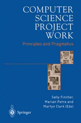 Fincher / Petre / Clark | Computer Science Project Work | E-Book | sack.de